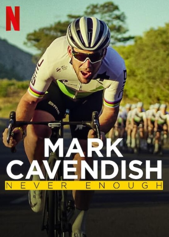 مشاهدة فيلم Mark Cavendish: Never Enough 2023 مترجم