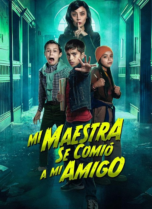 فيلم Mi maestra se comió a mi amigo 2023 مترجم