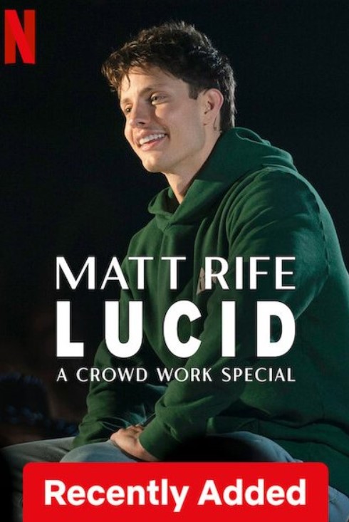 عرض Matt Rife: Lucid – A Crowd Work Special 2024 مترجم