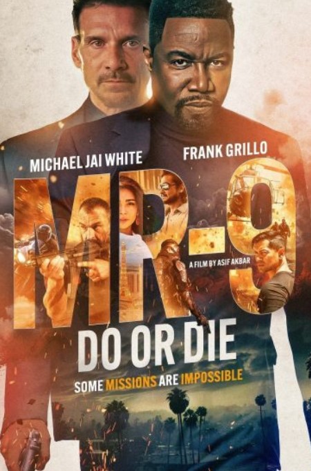 مشاهدة فيلم MR-9: Do or Die 2023 مترجم