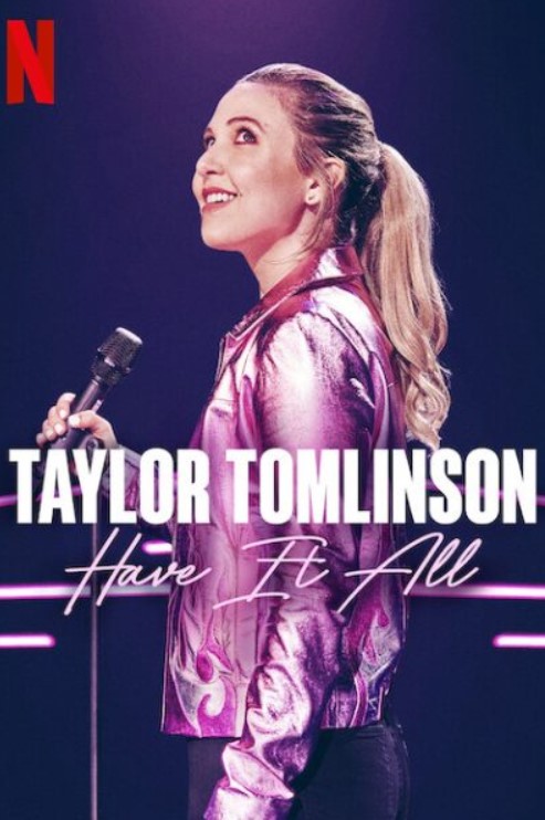 مشاهدة فيلم Taylor Tomlinson: Have It All 2024 مترجم