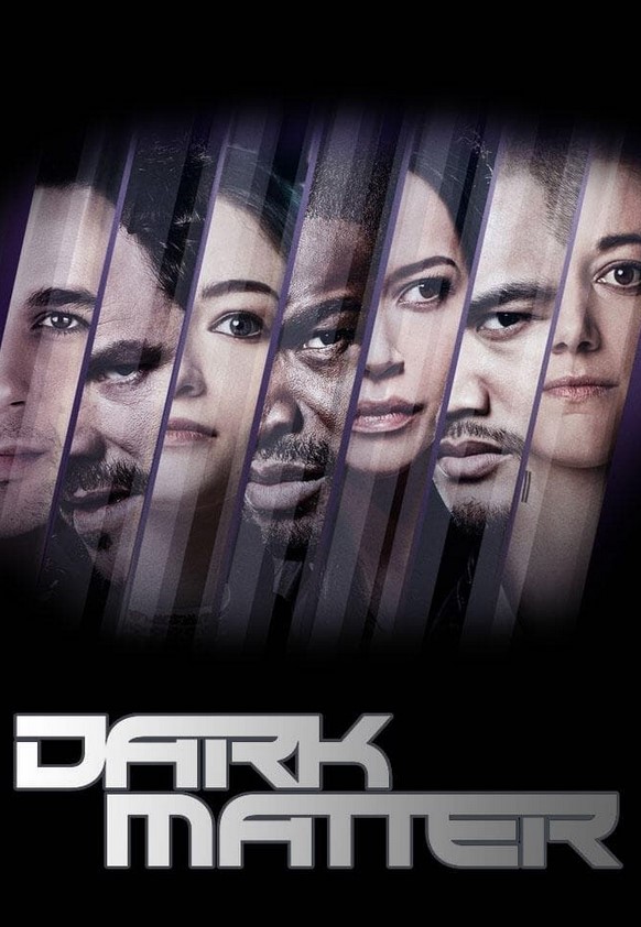 مشاهدة مسلسل Dark Matter 2015 موسم 2 كامل