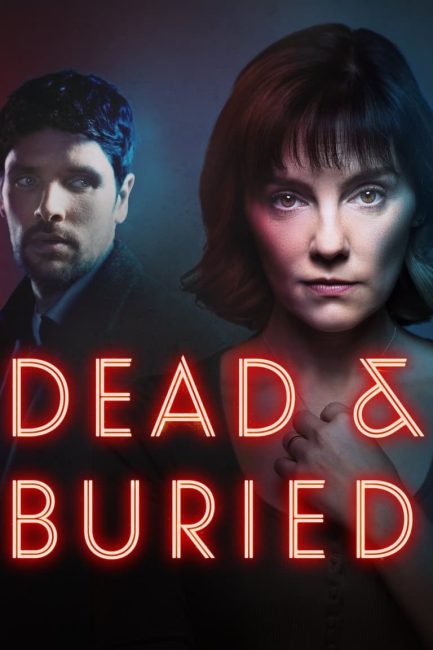 مشاهدة مسلسل Dead and Buried الموسم 1 كامل