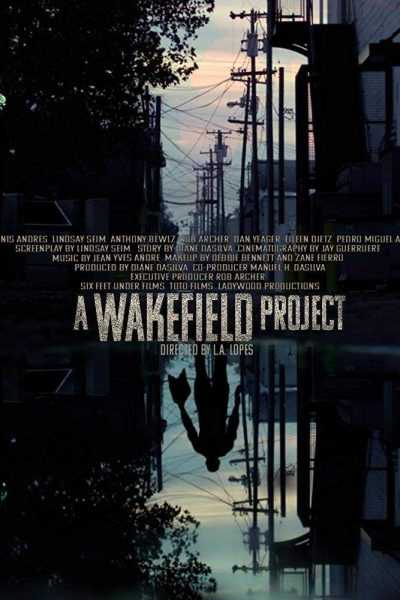 مشاهدة فيلم A Wakefield Project 2019 مترجم