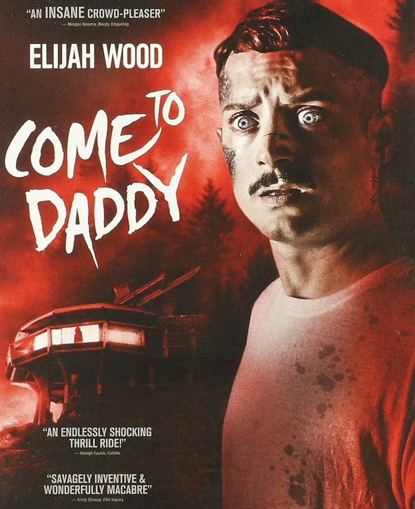 مشاهدة فيلم Come to Daddy 2019 مترجم