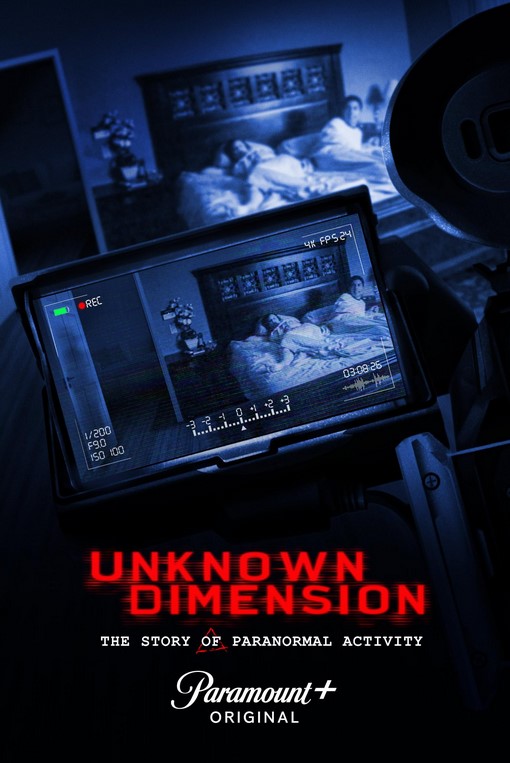 فيلم Unknown Dimension: The Story of Paranormal Activity 2022 مترجم