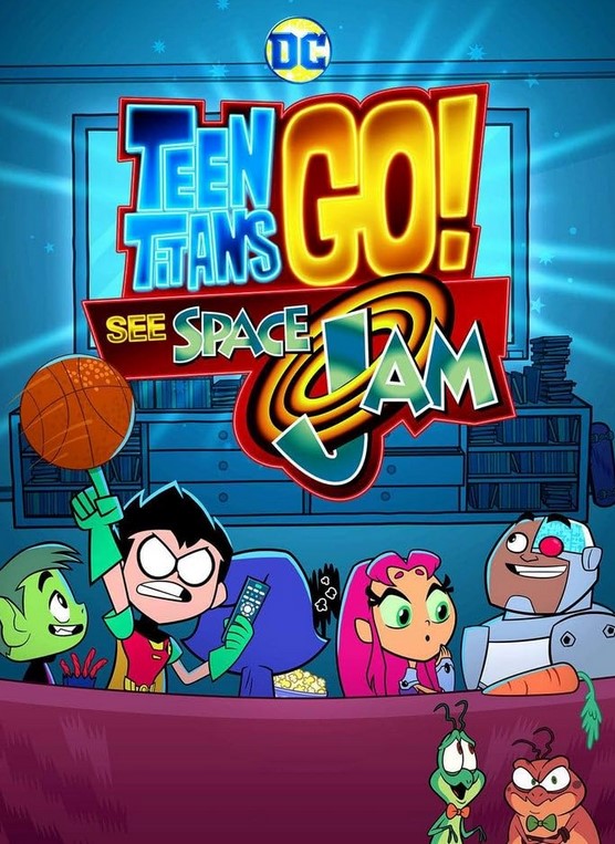 فيلم Teen Titans Go! See Space Jam 2021 مترجم