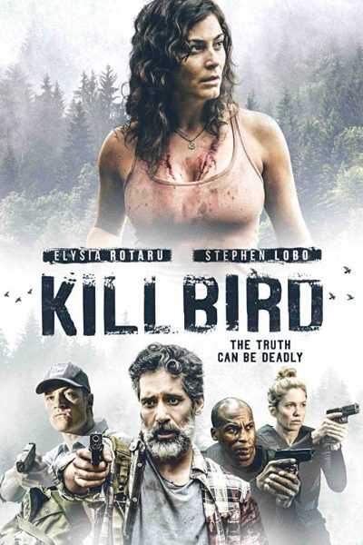 مشاهدة فيلم Killbird 2019 مترجم