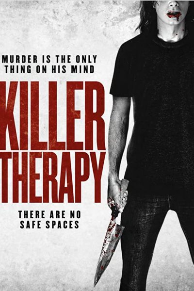 مشاهدة فيلم Killer Therapy 2019 مترجم