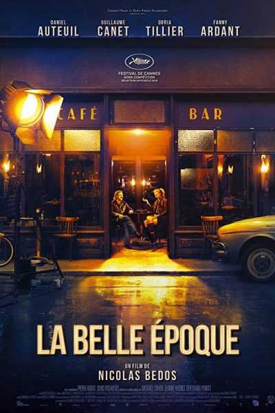 مشاهدة فيلم La Belle Époque 2019 مترجم