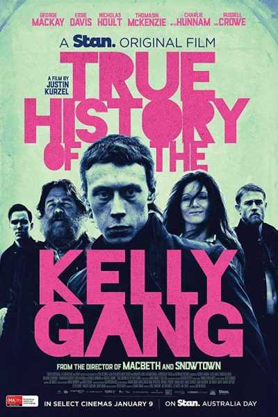 مشاهدة فيلم True History of the Kelly Gang 2019 مترجم