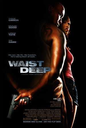 مشاهدة فيلم Waist Deep 2006 مترجم