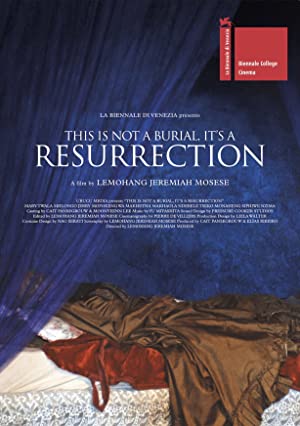 مشاهدة فيلم This Is Not a Burial, It’s a Resurrection 2019 مترجم