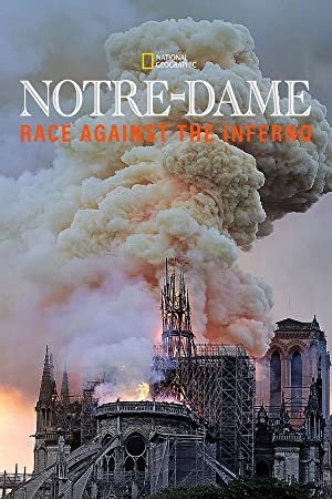 فيلم Notre-Dame: Race Against the Inferno 2019 مترجم