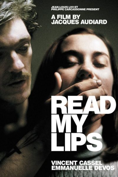 مشاهدة فيلم Read My Lips 2001 مترجم