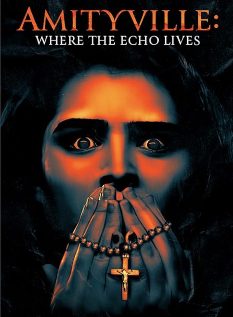 مشاهدة فيلم Amityville: Where the Echo Lives 2024 مترجم