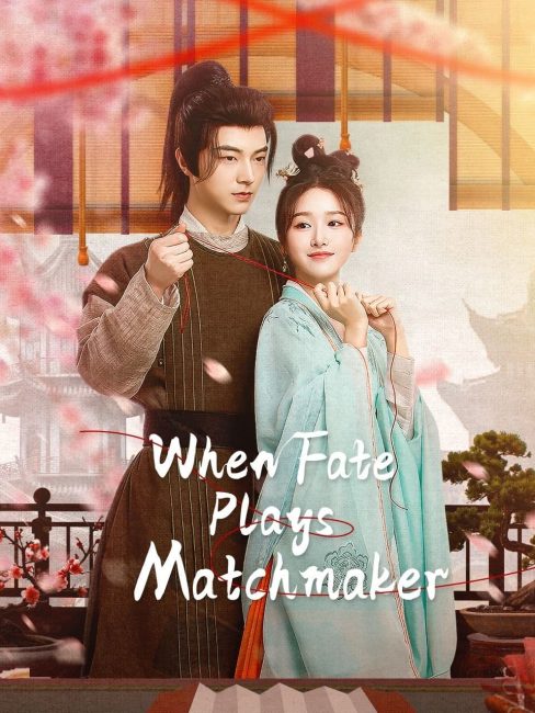 مسلسل When Fate Plays Matchmaker الحلقة 7