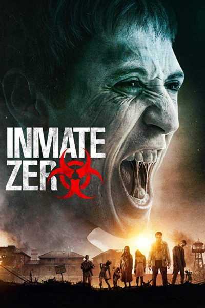 مشاهدة فيلم Inmate Zero 2019 مترجم