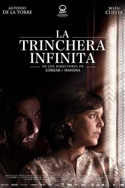 مشاهدة فيلم La trinchera infinita 2019 مترجم