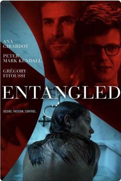 مشاهدة فيلم Entangled 2019 مترجم