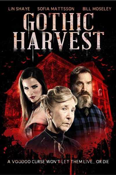 مشاهدة فيلم Gothic Harvest 2018 مترجم