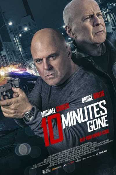 مشاهدة فيلم 10 Minutes Gone 2019 مترجم