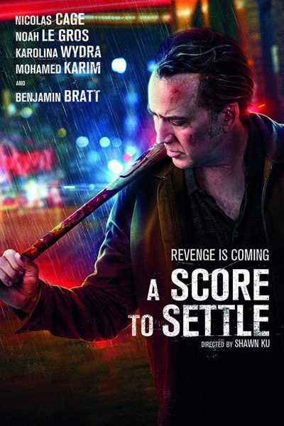 مشاهدة فيلم A Score to Settle 2019 مترجم