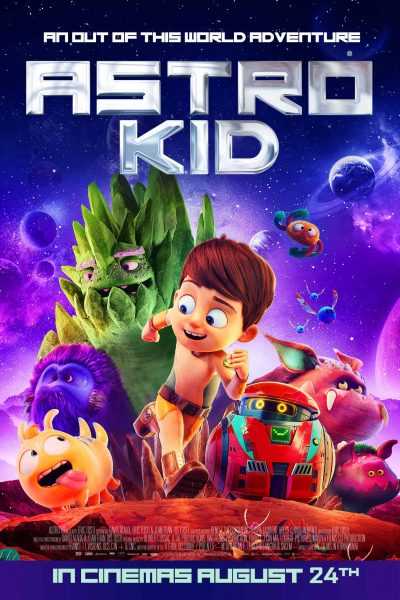 مشاهدة فيلم Astro Kid 2019 مترجم