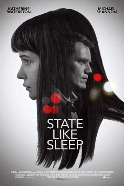 مشاهدة فيلم State Like Sleep 2019 مترجم